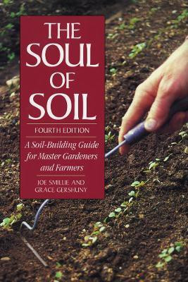The Soul of Soil(English, Paperback, Smillie Joseph)