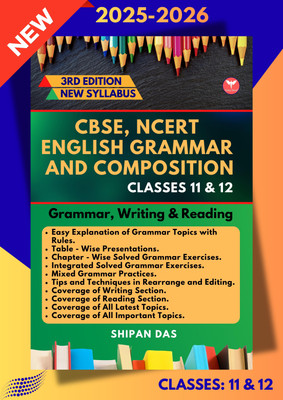 CBSE, NCERT English Grammar and Composition - Class 11 & 12. (Class XI & XII)(Paperback, Shipan Das)