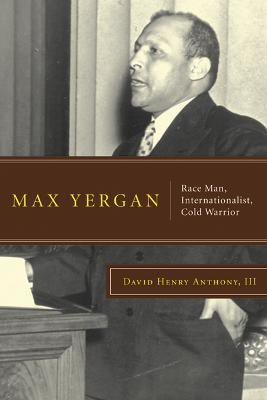 Max Yergan(English, Electronic book text, Anthony, III David Henry)
