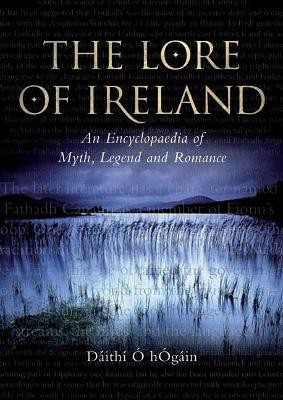 The Lore of Ireland(English, Hardcover, hOgain Daithi O)
