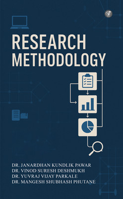 Research Methodology(Paperback, Dr. Janardhan Kundlik Pawar, Dr. Vinod Suresh Deshmukh, Dr. Yuvraj Vijay Parkale)
