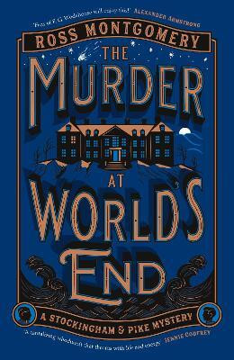 The Murder at World's End(English, Paperback, Montgomery Ross)