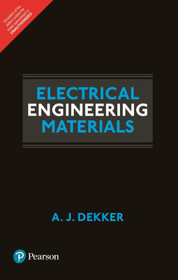 Electrical Engineering Materials 1 Edition(English, Paperback, A. J. Dekker)
