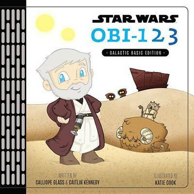 Star Wars: OBI123(English, Hardcover, Glass Calliope)