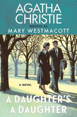 A Daughter's a Daughter(English, Paperback, Christie Agatha)
