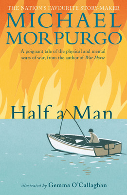 Half a Man(English, Paperback, Morpurgo Michael Sir)