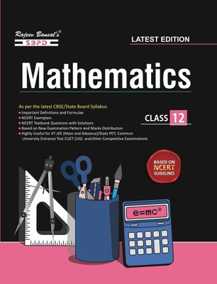 NCERT Mathematics Class 12  - Latest Edition for Board Examinations 2025-26 | Complete Study Course | NCERT | CBSE Board | State Board Exam Book | School Textbook | Exam Preparations Book 2025-26 | Competitive Exam Books 1 Edition(Paperback, Dr. Ramdev Sharma, Er. Meera Goyal)