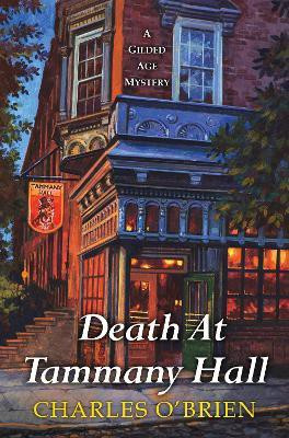 Death at Tammany Hall(English, Paperback, O'Brien Charles)