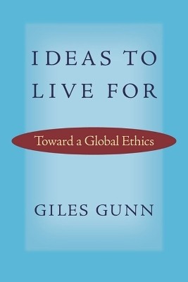 Ideas to Live For(English, Hardcover, Gunn Giles)