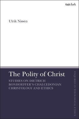 The Polity of Christ(English, Electronic book text, Nissen Ulrik Associate Professor)