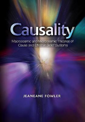 Causality(English, Paperback, Fowler Jeaneane)