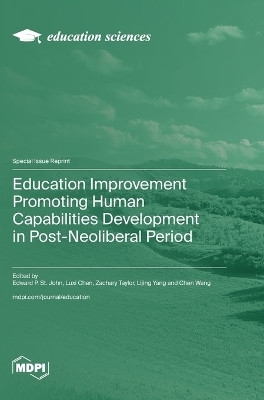 Education Improvement Promoting Human Capabilities Development in Post-Neoliberal Period(English, Hardcover, unknown)