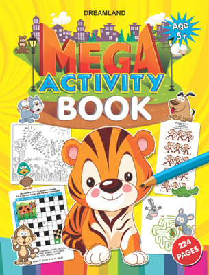 Mega Activity Book  - Kids Ages 5-8 |224 Pages of Fun Educational Activities Including Mazes, Patterns, Dot-to-Dot, Colouring, Drawing, Matching & More for Skill Development(English, Paperback, unknown)