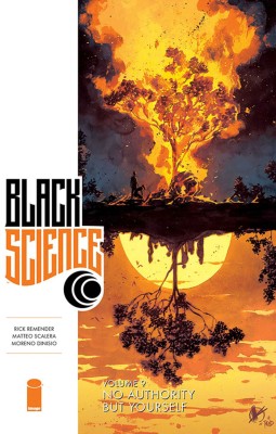 Black Science Volume 9: No Authority But Yourself(English, Paperback, Remender Rick)
