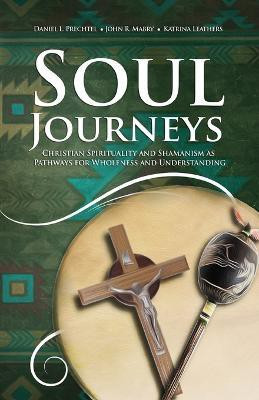 Soul Journeys(English, Paperback, Prechtel Daniel L)