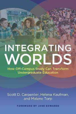 Integrating Worlds(English, Paperback, Carpenter Scott D.)