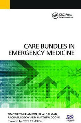 Care Bundles in Emergency Medicine(English, Paperback, Williamson Timothy)