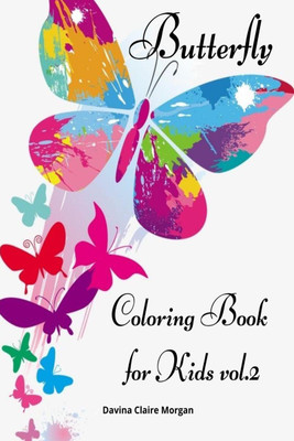 Butterfly Coloring Book for Kids vol.2(English, Paperback, Davina Claire Morgan)