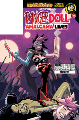 Danger Doll Squad Presents: Amalgama Lives! Volume 1(English, Paperback, Martin Jason)