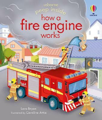 Peep Inside how a Fire Engine works(English, Board book, Bryan Lara)