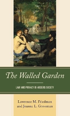 The Walled Garden(English, Hardcover, Friedman Lawrence M.)