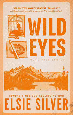 Wild eyes(Paperback, Elsie silver)