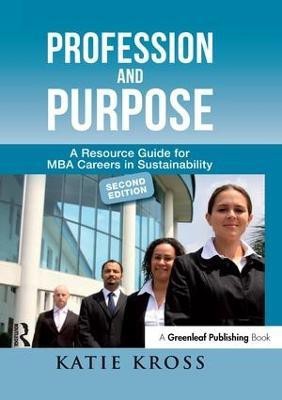 Profession and Purpose(English, Paperback, Kross Katie)