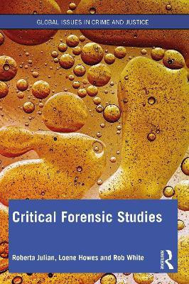 Critical Forensic Studies(English, Paperback, Julian Roberta)