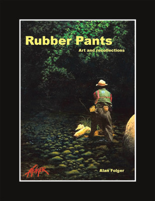 Rubber Pants(English, Paperback, Folger Alan)