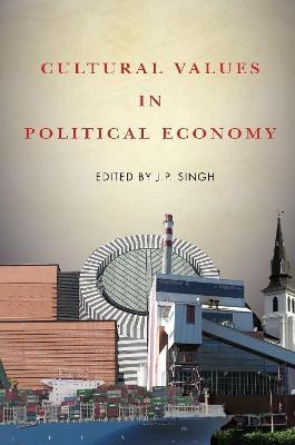 Cultural Values in Political Economy(English, Hardcover, unknown)