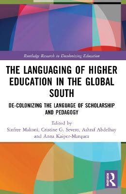 The Languaging of Higher Education in the Global South(English, Paperback, unknown)