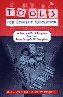 Tools for Conflict Resolution(English, Paperback, O'Keefe Ellen M.)