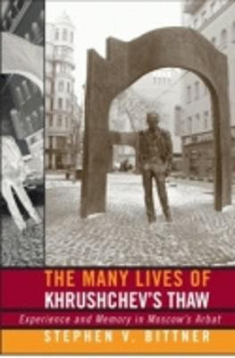 The Many Lives of Khrushchev's Thaw(English, Hardcover, Bittner Stephen V.)