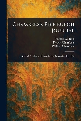 Chambers's Edinburgh Journal(English, Paperback, Various Robert)