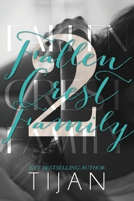Fallen Crest Family (Special Edition)(English, Paperback, Tijan)
