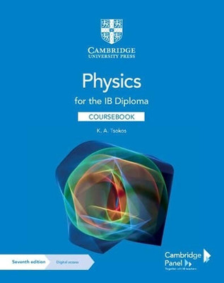 Physics for the IB Diploma Coursebook with Digital Access (2 Years)(English, Mixed media product, Tsokos K. A.)