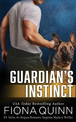 Guardian's Instinct(English, Paperback, Quinn Fiona)