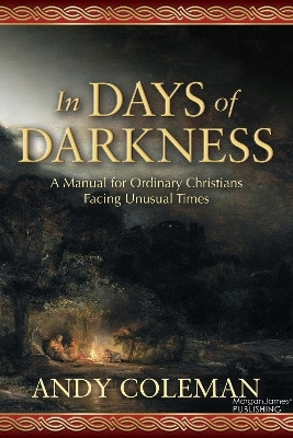 In Days of Darkness(English, Paperback, Coleman Andy)