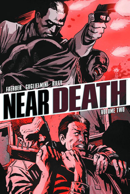 Near Death Volume 2(English, Paperback, Faerber Jay)