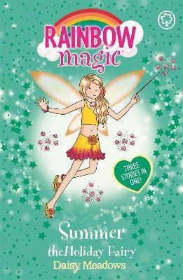 Rainbow Magic: Summer The Holiday Fairy(English, Paperback, Meadows Daisy)