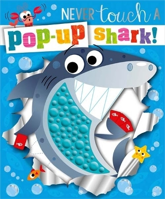 Never Touch a Pop-up Shark!(English, Hardcover, Lansley Holly)
