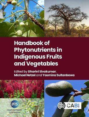 Handbook of Phytonutrients in Indigenous Fruits and Vegetables(English, Hardcover, unknown)