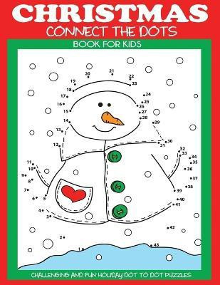 Christmas Connect the Dots Book for Kids(English, Paperback, Dp Kids)