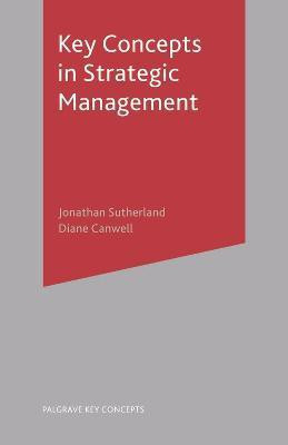 Key Concepts in Strategic Management(English, Electronic book text, Sutherland Jonathan)