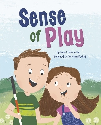 Sense of Play(English, Paperback, Rau Dana Meachen)