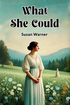What She Could (Edition2024)(English, Paperback, Warner Susan)