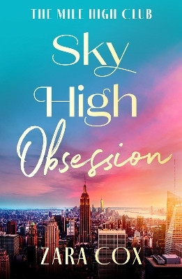 Sky High Addiction(English, Paperback, Cox Zara)