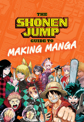Shonen Jump Guide to Making Manga(English, Paperback, Weekly Shonen Jump Editorial Department)