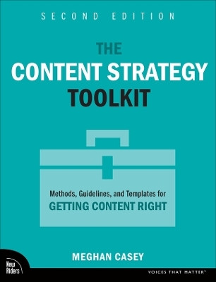 The Content Strategy Toolkit(English, Paperback, Casey Meghan)