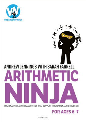 Arithmetic Ninja for Ages 6-7(English, Paperback, Jennings Andrew)